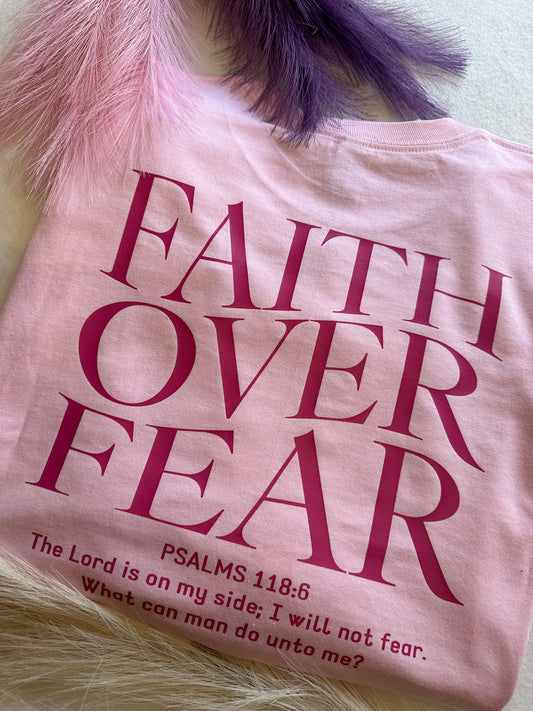 Pink Faith Over Fear Long Sleeve